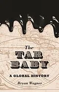 E-Book (epub) Tar Baby von Bryan Wagner