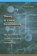 E-Book (pdf) Theory of Linear Poroelasticity with Applications to Geomechanics and Hydrogeology von Herbert F. Wang