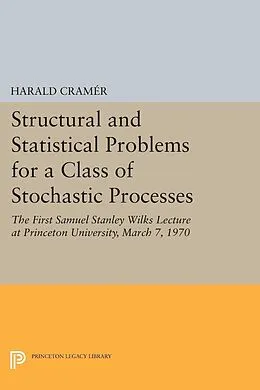 E-Book (pdf) Structural and Statistical Problems for a Class of Stochastic Processes von Harald Cramer