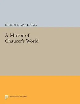 E-Book (pdf) Mirror of Chaucer's World von Roger Sherman Loomis