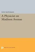 E-Book (pdf) Physicist on Madison Avenue von Tony Rothman