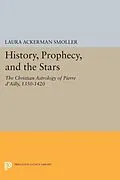 E-Book (pdf) History, Prophecy, and the Stars von Laura Ackerman Smoller