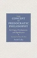 E-Book (epub) The Concept of Presocratic Philosophy von André Laks