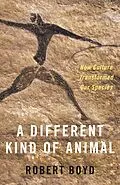 E-Book (epub) A Different Kind of Animal von Robert Boyd