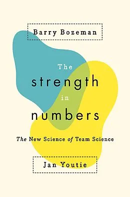E-Book (epub) The Strength in Numbers von Barry Bozeman, Jan Youtie