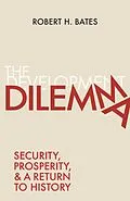 E-Book (epub) The Development Dilemma von Robert H. Bates