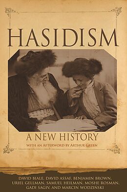 E-Book (epub) Hasidism von David Biale, David Assaf, Benjamin Brown