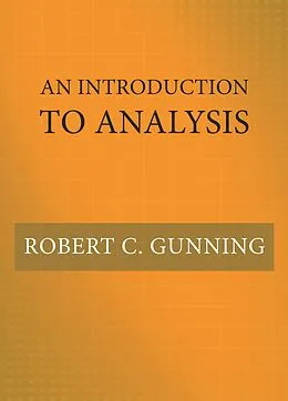 E-Book (pdf) An Introduction to Analysis von Robert C. Gunning
