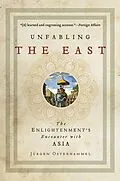 E-Book (epub) Unfabling the East von Jürgen Osterhammel