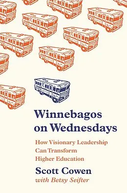 E-Book (epub) Winnebagos on Wednesdays von Scott Cowen