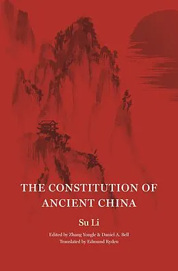 E-Book (epub) The Constitution of Ancient China von Su Su Li