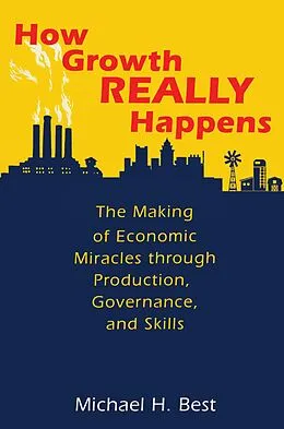 E-Book (epub) How Growth Really Happens von Michael Best