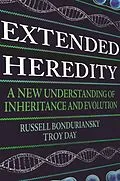 E-Book (epub) Extended Heredity von Russell Bonduriansky, Troy Day