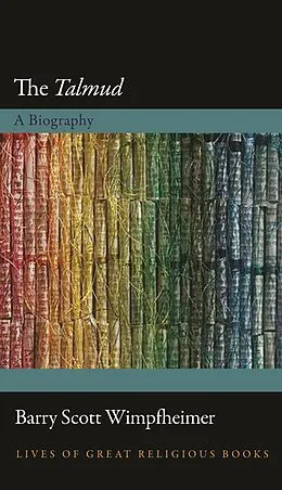 E-Book (epub) The Talmud von Barry Scott Wimpfheimer