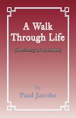 Kartonierter Einband Walk Through Life von Paul Jacobs