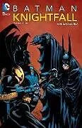 Kartonierter Einband Batman: Knightfall Vol. 3: Knightsend von Various, Various