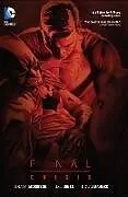 Broschiert Final Crisis von Doug; Jones, J.G.; Morrison, Grant Mahmke