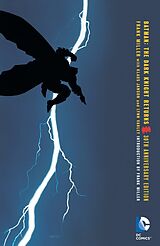 Couverture cartonnée Batman: The Dark Knight Returns. 30th Anniversary Edition de Frank Miller