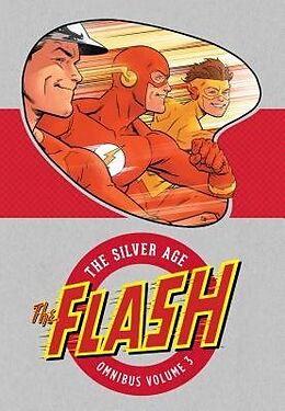 Livre Relié The Flash: The Silver Age Omnibus Vol. 3 de Various