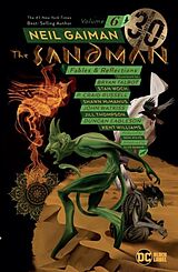 Kartonierter Einband The Sandman Vol. 6: Fables & Reflections. 30th Anniversary Edition von Neil Gaiman