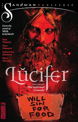 Couverture cartonnée Lucifer Vol. 1: The Infernal Comedy (The Sandman Universe) de Dan Watters, Neil Gaiman