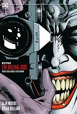 Fester Einband Batman: The Killing Joke Deluxe (New Edition) von Alan Moore, Brian Bolland