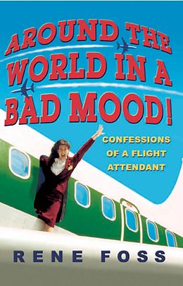 E-Book (epub) Around the World in a Bad Mood! von Rene Foss