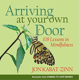 E-Book (epub) Arriving at Your Own Door von Jon Kabat-Zinn