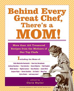 E-Book (epub) Behind Every Great Chef, There's a Mom! von Christopher Styler