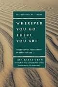 Couverture cartonnée Wherever You Go, There You Are de Jon Kabat-Zinn