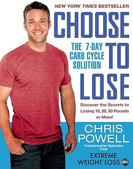 Kartonierter Einband Choose to Lose von Chris Powell