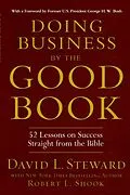 E-Book (epub) Doing Business by the Good Book von David Steward, Robert L. Shook