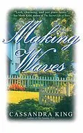 E-Book (epub) Making Waves von Cassandra King