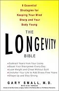E-Book (epub) Longevity Bible von Gary Small, Gigi Vorgan