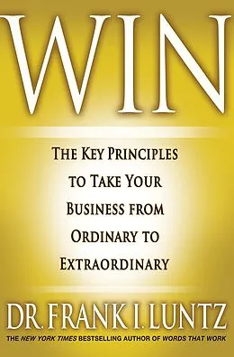 E-Book (epub) Win von Frank I. Luntz
