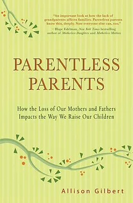 E-Book (epub) Parentless Parents von Allison Gilbert