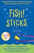 E-Book (epub) Fish! Sticks von Stephen C. Lundin