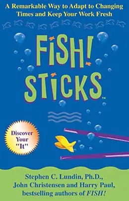 E-Book (epub) Fish! Sticks von Stephen C. Lundin