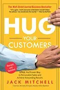 E-Book (epub) Hug Your Customers von Jack Mitchell
