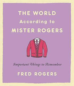 E-Book (epub) World According to Mister Rogers von Fred Rogers