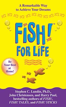 eBook (epub) Fish! for Life de Stephen C. Lundin, John Christensen, Harry Paul