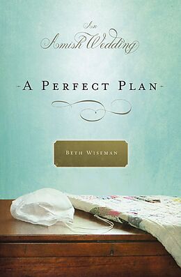 E-Book (epub) Perfect Plan von Beth Wiseman