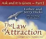 Audio CD (CD/SACD) Ask And It Is Given von Hicks Esther, Hicks Jerry