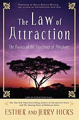 Kartonierter Einband The Law of Attraction von Esther Hicks, Jerry Hicks
