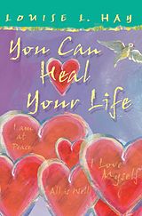 E-Book (epub) You Can Heal Your Life, Gift Edition von Louise Hay