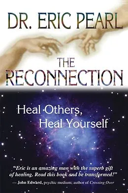 E-Book (epub) The Reconnection von Eric Pearl