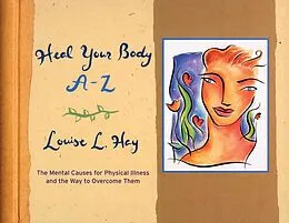 E-Book (epub) Heal Your Body A-Z von Louise Hay