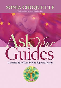 E-Book (epub) Ask Your Guides von Sonia Choquette