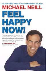 E-Book (epub) Feel Happy Now! von Michael Neill