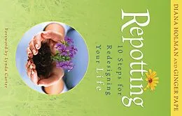 E-Book (epub) Repotting von Diana Holman, Ginger Pape